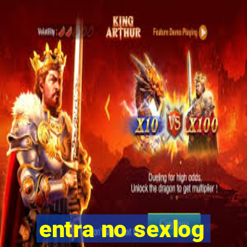 entra no sexlog